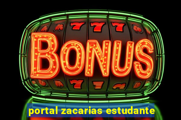 portal zacarias estudante